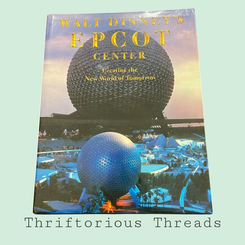 Walt Disney's Epcot Center Book